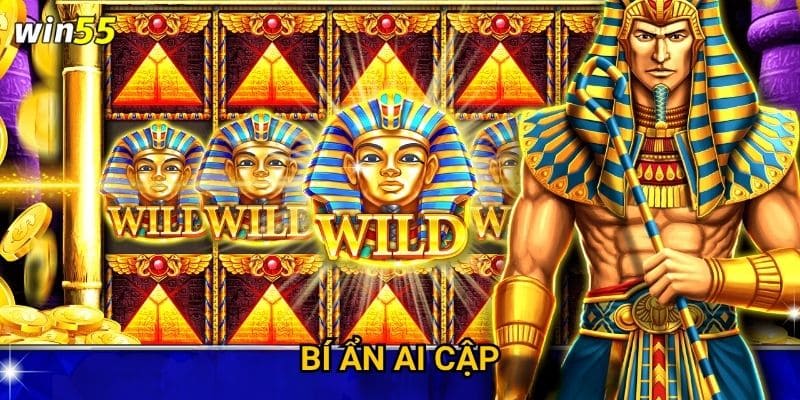 Những bí ẩn Ai Cập gì chờ khám phá trong game Win55? 6 Những bí ẩn Ai Cập gì chờ khám phá trong game Win55?