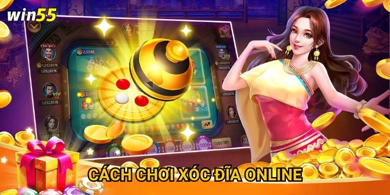 Cách chơi xóc đĩa online Win55 có giống xóc đĩa truyền thống không? 3 Cách chơi xóc đĩa online Win55 có giống xóc đĩa truyền thống không?